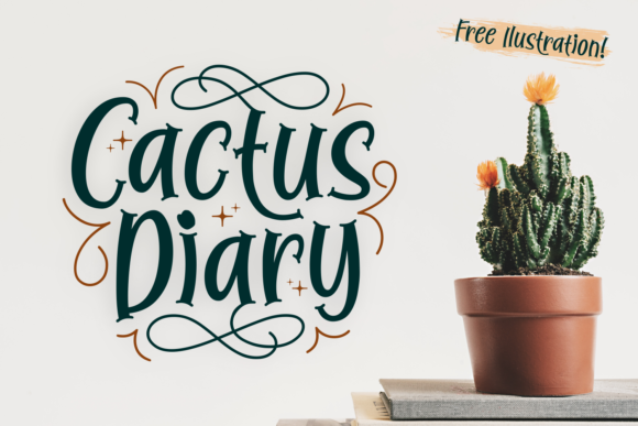 Cactus Diary: A Stingy and Sweet Display Font